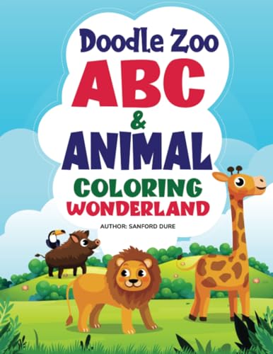 Doodle Zoo ABC: Animal Coloring Wonderland von PublishDrive