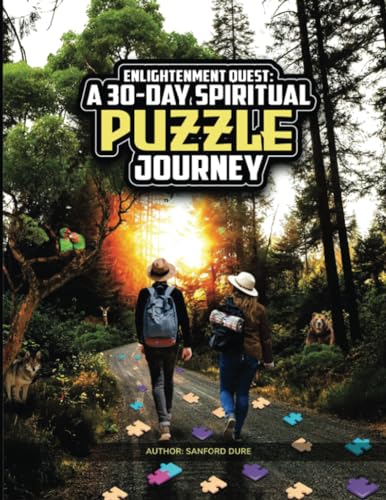 Enlightenment Quest: A 30-Day Spiritual Puzzle Journey von PublishDrive