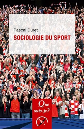 Sociologie du sport von QUE SAIS JE