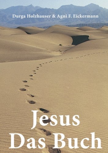 Jesus Das Buch (Die Serie der heiligen Geschichten, Band 1) von CreateSpace Independent Publishing Platform