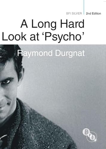 A Long Hard Look at 'Psycho' (BFI Silver)