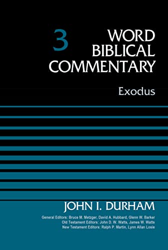 Exodus, Volume 3 (3) (Word Biblical Commentary, Band 3)
