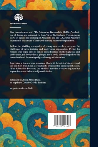 The Submarine Boys and the Middies von Anson Street Press