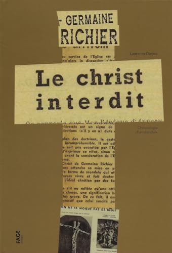Germaine Richier Le christ interdit - Chronologie d'un scand: Chronologie d'un scandale von FAGE