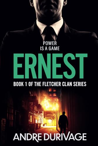 Ernest: Book 1 of the Fletcher Clan Series von Independently published