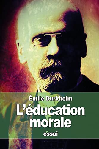 L’éducation morale