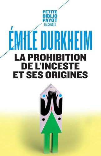La Prohibition de l'inceste et ses origines La Prohibition de l'inceste et ses origines