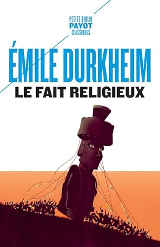 Le fait religieux Le fait religieux