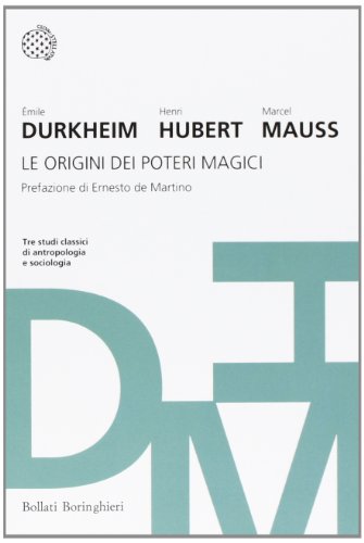 Le origini dei poteri magici (I grandi pensatori) von Bollati Boringhieri