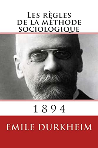 Les regles de la methode sociologique Les regles de la methode sociologique