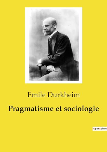 Pragmatisme et sociologie von SHS Éditions