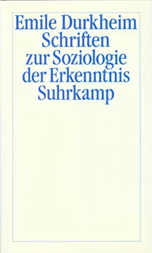 Schriften zur Soziologie der Erkenntnis: Hrsg. v. Hans Joas Schriften zur Soziologie der Erkenntnis: Hrsg. v. Hans Joas