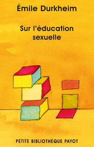 Sur l'éducation sexuelle: Suivi de L'éducation sexuelle, par la famille, par la science, par la morale et l'hygiène von TASCHEN