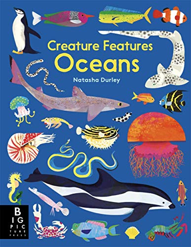 Creature Features Oceans von Big Picture Press