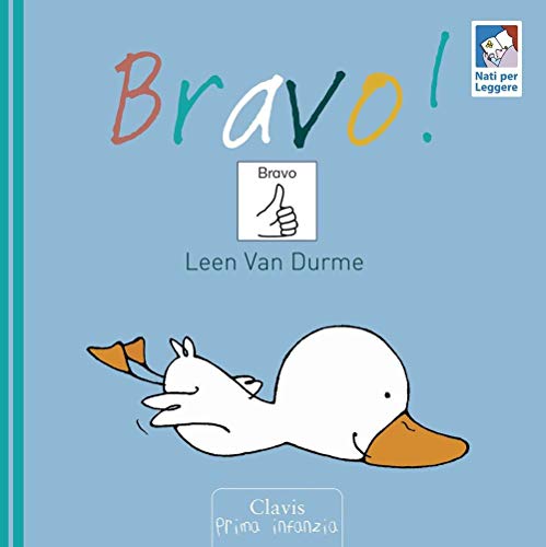 Bravo! (Prima infanzia) von Clavis
