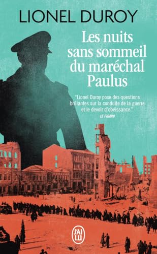 Les nuits sans sommeil du maréchal Paulus von J'AI LU