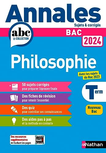 Annales Bac Philosophie 2024: Sujets & corrigés von NATHAN