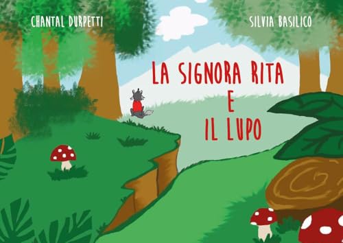 La signora Rita e il lupo von Youcanprint