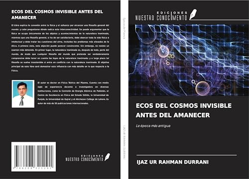 ECOS DEL COSMOS INVISIBLE ANTES DEL AMANECER: La época más antigua von Ediciones Nuestro Conocimiento
