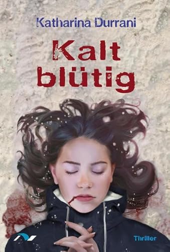 Kalt blütig: Thriller (Simone Jaan) Kalt blütig: Thriller (Simone Jaan)