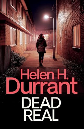 Dead Real (Calladine & Bayliss Crime Thrillers, Band 12) von Joffe Books