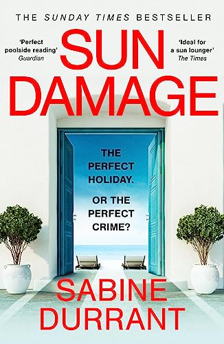 Sun Damage: The most suspenseful crime thriller of 2023 from the Sunday Times bestselling author of Lie With Me - 'perfect poolside reading' The Guardian von Hodder Paperback