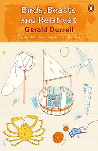 Birds, Beasts and Relatives: The Corfu Trilogy 2 von Penguin Books Ltd (UK)