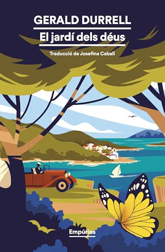 El jardí dels déus (EMPURIES NARRATIVA) von Editorial Empúries