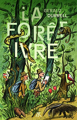 La Forêt ivre