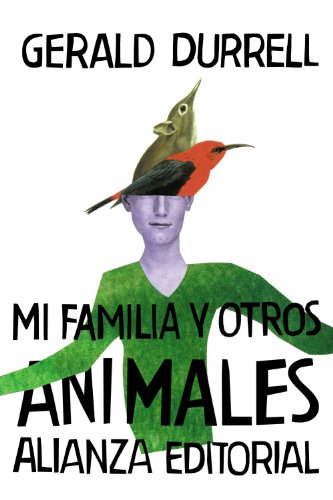 Mi familia y otros animales (El libro de bolsillo - Bibliotecas de autor - Biblioteca Durrell)