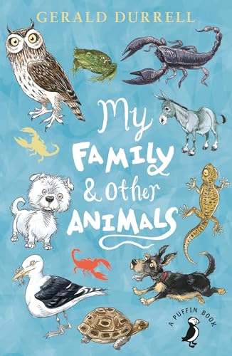 My Family and Other Animals (A Puffin Book)