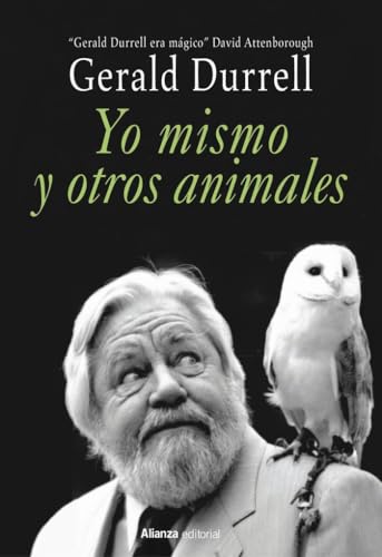 Yo mismo y otros animales (Libros Singulares (LS)) von Alianza Editorial