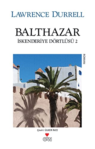 Iskenderiye Dörtlüsü 2 Balthazar