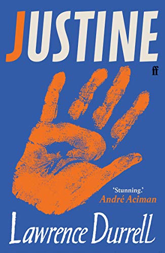 Justine: Introduced by André Aciman von Faber & Faber