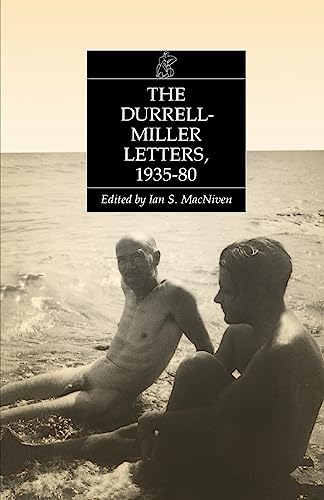 The Durrell-Miller Letters: 1935-1980 The Durrell-Miller Letters: 1935-1980