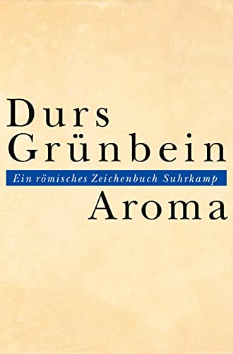 Aroma: Ein römisches Zeichenbuch Aroma: Ein römisches Zeichenbuch