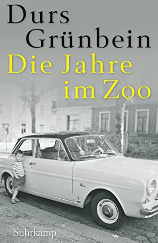 Die Jahre im Zoo: Ein Kaleidoskop (suhrkamp taschenbuch)