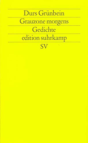 Grauzone morgens: Gedichte (edition suhrkamp)
