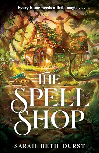 The Spellshop: The New York Times bestselling, heartwarming and cosy fantasy about first loves and unlikely friendships (The Spellshop, 1, Band 1) von Penguin