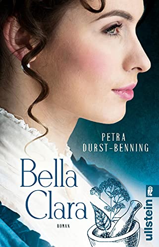 Bella Clara: Roman | Drei Freundinnen folgen ihren Träumen (Die Jahrhundertwind-Trilogie, Band 3) von ULLSTEIN TASCHENBUCH