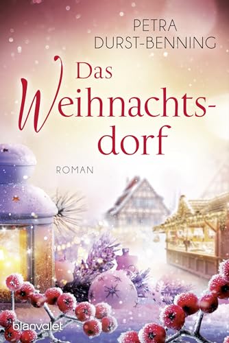 Das Weihnachtsdorf: Ein Kurzroman (Die Maierhofen-Reihe, Band 2) von Blanvalet