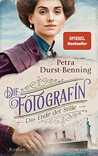 Die Fotografin - Das Ende der Stille: Roman (Fotografinnen-Saga, Band 5)