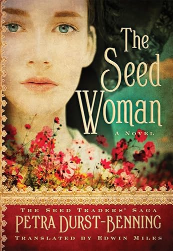 The Seed Woman (The Seed Traders' Saga, Band 1)