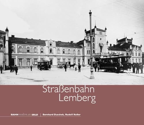 Straßenbahn Lemberg von bahnmedien.at