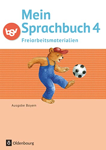 Mein Sprachbuch - Ausgabe Bayern - 4. Jahrgangsstufe: Freiarbeitsmaterialien