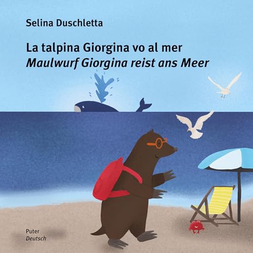 La talpina Giorgina vo al mer / Maulwurf Giorgina reist ans Meer von BoD – Books on Demand