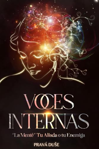 VOCES INTERNAS: El poder de la mente von Independently published