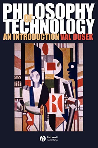 Philosophy of Technology: An Introduction von Wiley