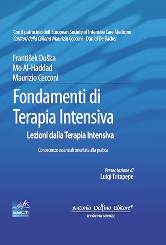 Fondamenti di terapia intensiva von Antonio Delfino Editore