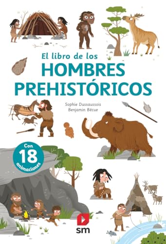 El libro de los hombres prehistóricos von EDICIONES SM